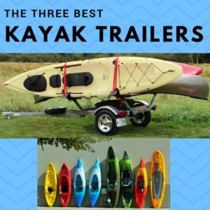 best kayak trailer